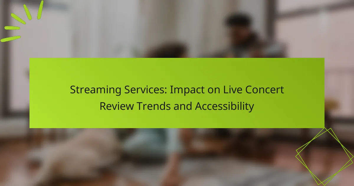 Streaming Services: Impact on Live Concert Review Trends and Accessibility