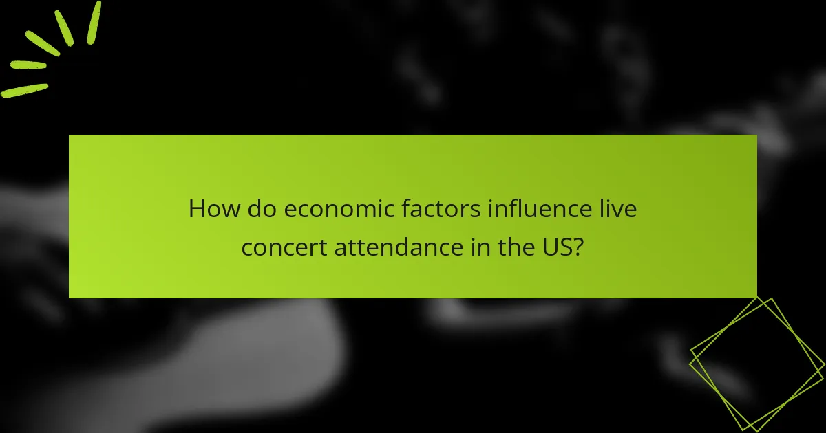 How do economic factors influence live concert attendance in the US?