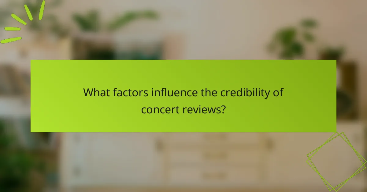 What factors influence the credibility of concert reviews?